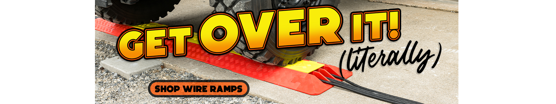 Get Over it.. Literally.. with Wire Ramps