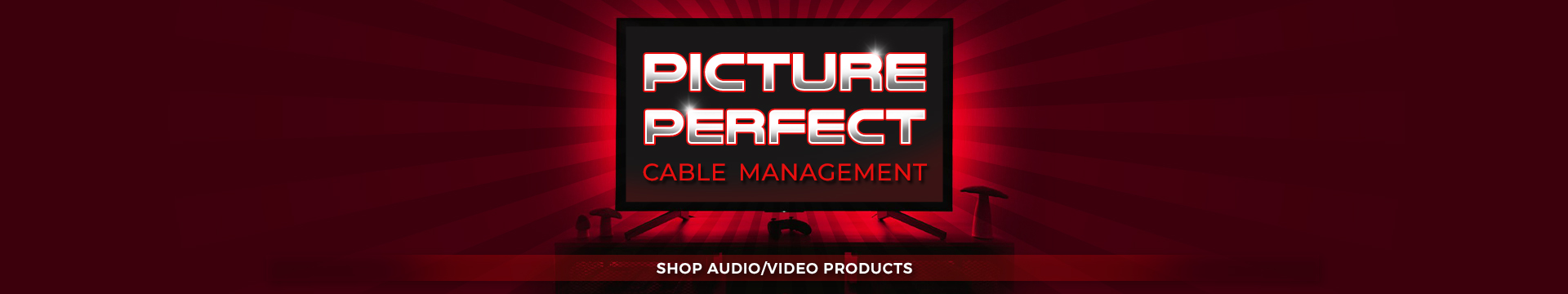 Picture Perfect Cable Management - Shop AV